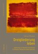 Dreigliederung leben - Bild 1