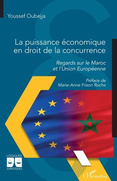 La puissance économique en droit de la concurrence - Oubejja, Youssef