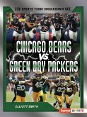 Chicago Bears vs. Green Bay Packers Chicago Bears vs. Green Bay Packers