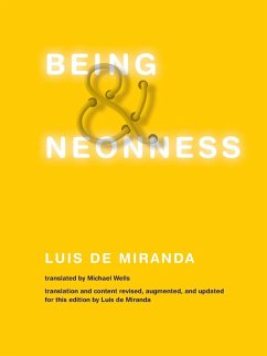 Being and Neonness - De Miranda, Luis