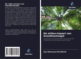 De milieu-impact van brandhoutoogst De milieu-impact van brandhoutoogst