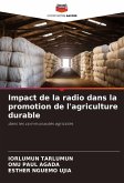 Impact de la radio dans la promotion de l'agriculture durable Impact de la radio dans la promotion de l'agriculture durable