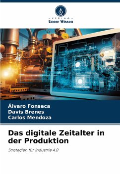 Cover Das digitale Zeitalter in der Produktion