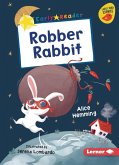 Robber Rabbit Robber Rabbit