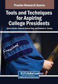 Tools and Techniques for Aspiring College Presidents