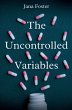 The Uncontrolled Variables - Bild 1