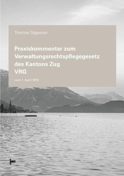 Cover Praxiskommentar zum Verwaltungsrechtspflegegesetz des Kantons Zug VRG