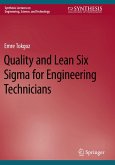 Quality and Lean Six Sigma for Engineering Technicians