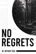 NO REGRETS - Bild 1