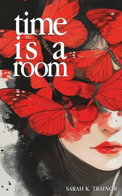 Time is a Room - Trainor, Sarah K
