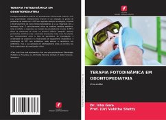 Cover TERAPIA FOTODINÂMICA EM ODONTOPEDIATRIA