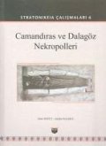 Camandiras ve Dalagöz Nekropolleri - Stratonikeia Calismalari 6 Camandiras ve Dalagöz Nekropolleri - Stratonikeia Calismalari 6