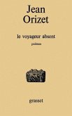 Le voyageur absent