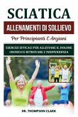 Sciatica Allenamenti Di Sollievo Per Principianti E Anziani Sciatica Allenamenti Di Sollievo Per Principianti E Anziani