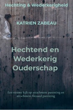Cover Hechtend en Wederkerig Ouderschap