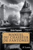 Manuel du chasseur de fantômes
