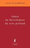 Soûtra du dévoilement du sens profond