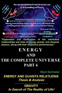 Energy and The Complete Universe. Part 4. Subtitle - Karmakar, Bijon