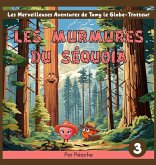 Les murmures du séquoia