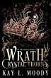Wrath and Crystal Thorns - Bild 1