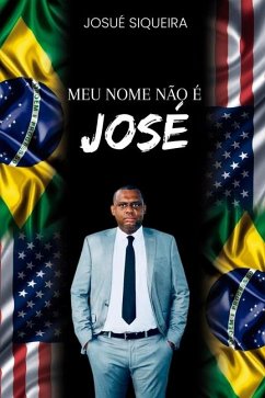 Meu Nome Não É José - Siqueira, Josué