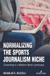 Normalizing the Sports Journalism Niche - Bild 1