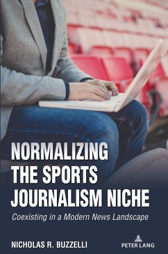 Cover Normalizing the Sports Journalism Niche