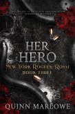 Her Hero (New York Rogues: Rossi, The Anniversary Collection, #3) (eBook, ePUB)