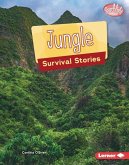 Jungle Survival Stories Jungle Survival Stories