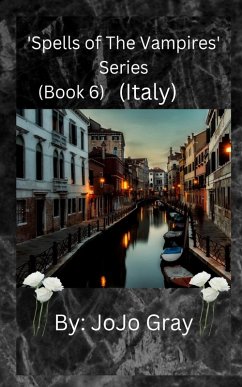 'Spells of The Vampires' Series (Book 6) (Italy) - Gray, Jo Jo