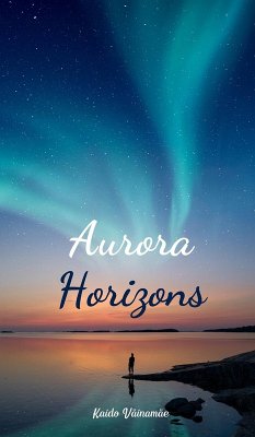 Aurora Horizons - Väinamäe, Kaido