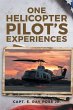 One Helicopter Pilot's Experiences - Bild 1
