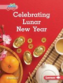 Celebrating Lunar New Year Celebrating Lunar New Year