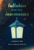 Lullabies for the Insomniacs Lullabies for the Insomniacs