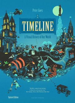 Timeline: A Visual History of Our World - Goes, Peter