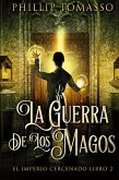 La Guerra De Los Magos
