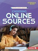 Choosing Online Sources Choosing Online Sources