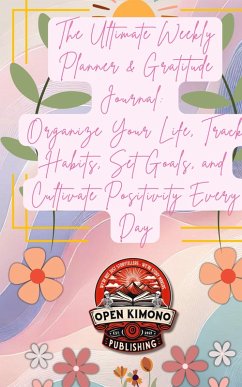 Cover The Ultimate Weekly Planner & Gratitude Journal