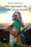 Uma passagem de Deus pelo Brasil (eBook, ePUB)