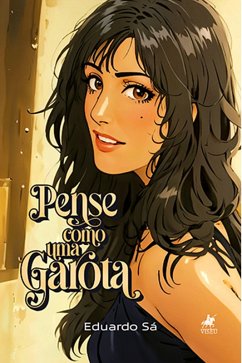 Cover Pense como uma Garota (eBook, ePUB)