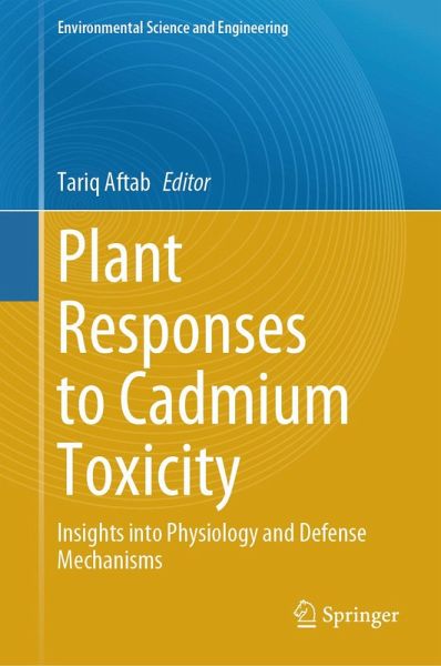 Plant Responses to Cadmium Toxicity (eBook, PDF)