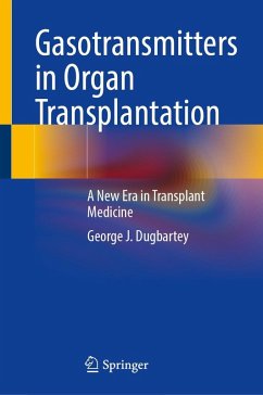 Gasotransmitters in Organ Transplantation (eBook, PDF) Cover Gasotransmitters in Organ Transplantation (eBook, PDF)