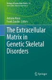 The Extracellular Matrix in Genetic Skeletal Disorders (eBook, PDF)
