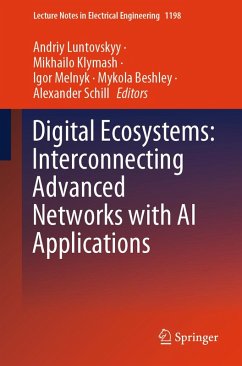 Cover Digital Ecosystems: Interconnecting Advanced Networks with AI Applications (eBook, PDF)