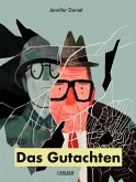 Das Gutachten (eBook, ePUB) Das Gutachten (eBook, ePUB)