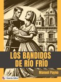 Los Bandidos de Río Frío (eBook, ePUB)