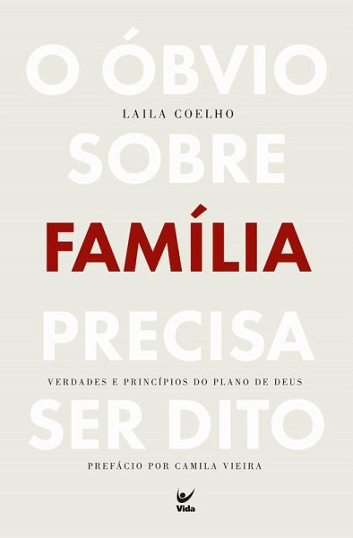 O óbvio sobre família precisa ser dito (eBook, ePUB)