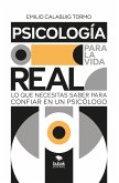 Psicología para la vida real (eBook, ePUB) Psicología para la vida real (eBook, ePUB)