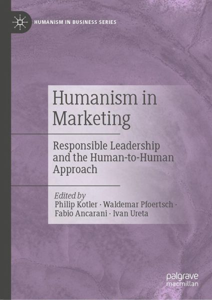 Humanism in Marketing (eBook, PDF) Humanism in Marketing (eBook, PDF)