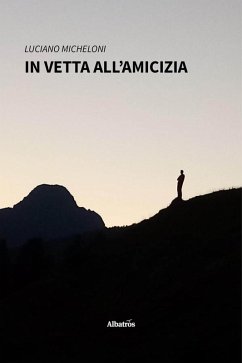 Cover In vetta all'amicizia (eBook, ePUB)